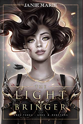 The Light Bringer Janie Marie