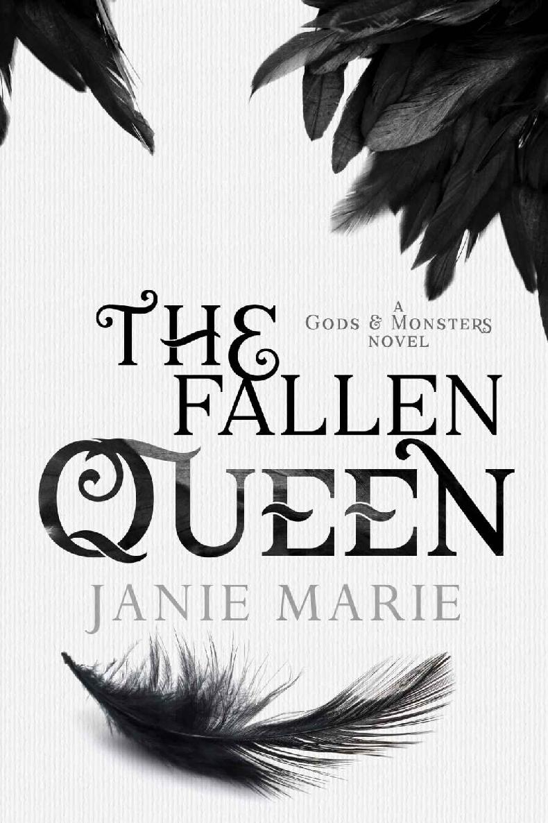 The Fallen Queen Janie Marie