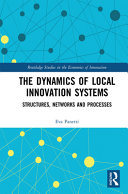 The Dynamics Of Local Innovation Systems Structures Networks And Processes 1st Edition Eva Panetti