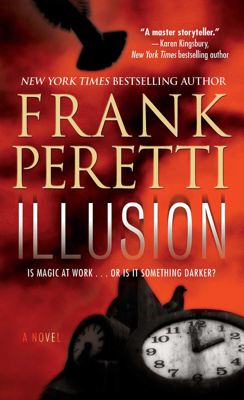 Illusion A Novel Frank Peretti