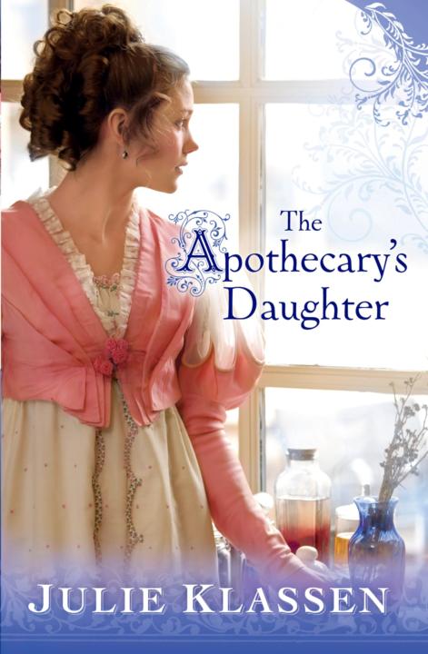 The Apothecarys Daughter Julie Klassen