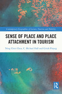 Sense Of Place And Place Attachment In Tourism 1st Edition Ning Chris Chen