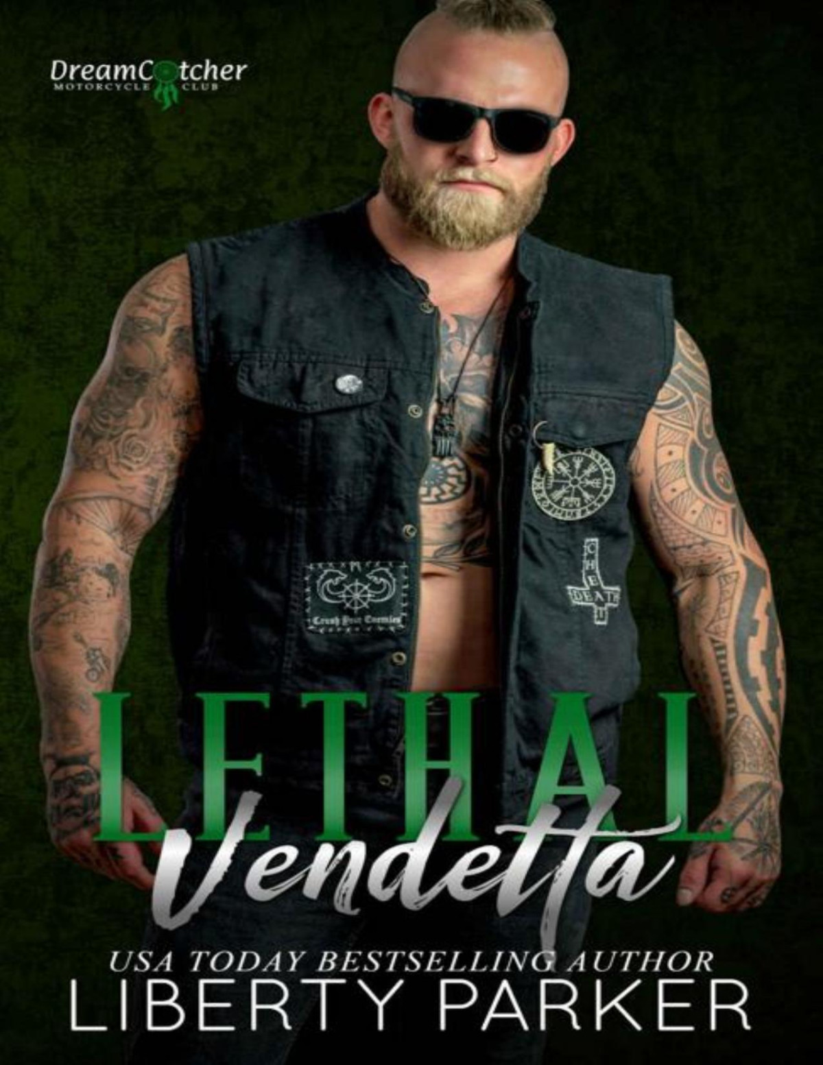 Lethal Vendetta Dreamcatcher Mc Liberty Parker