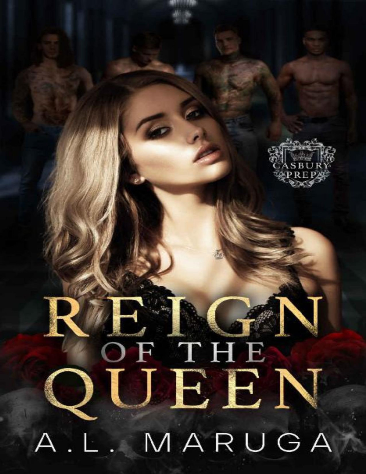 Reign Of The Queen A L Maruga