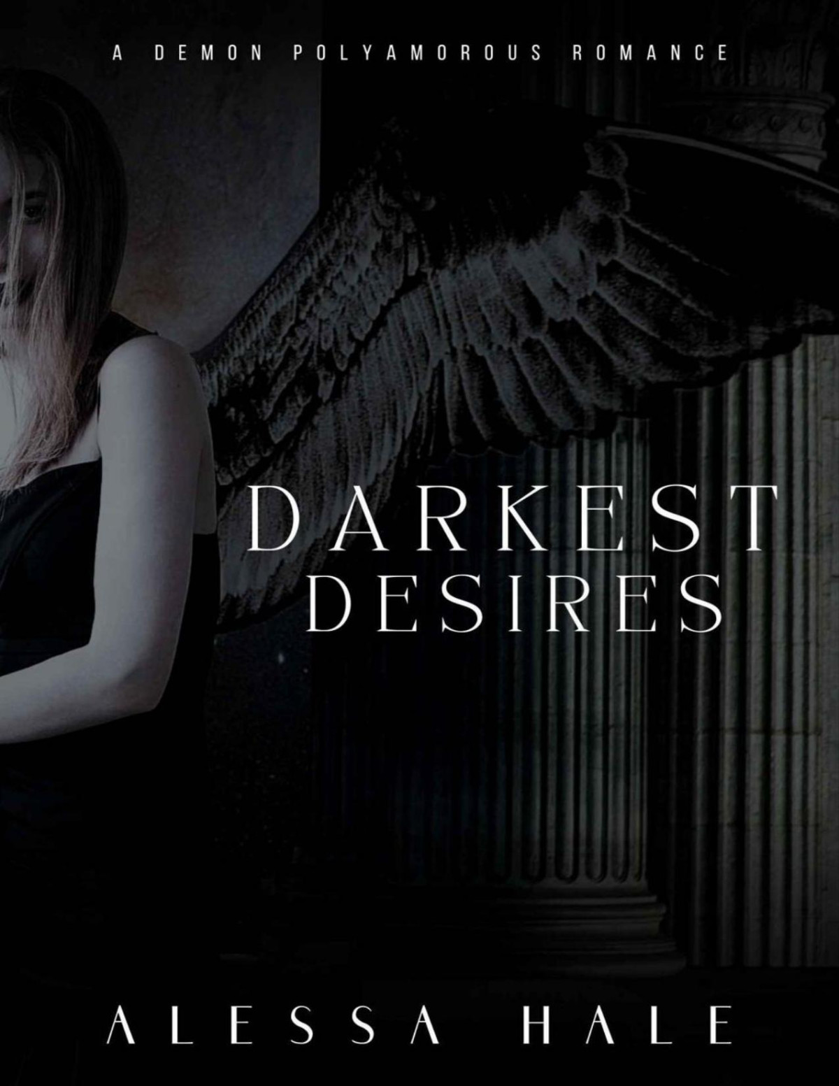Darkest Desires Alessa Hale