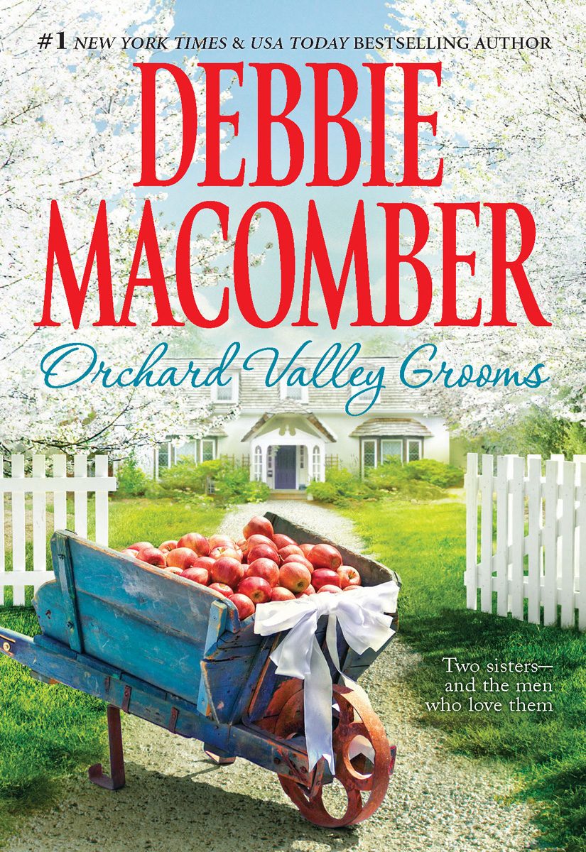 Orchard Valley Valerie And Stephanie Debbie Macomber