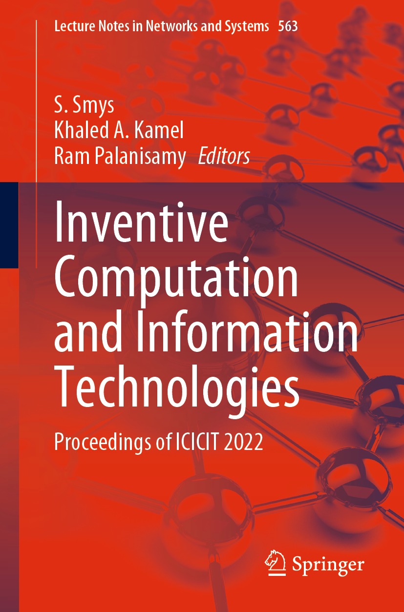 Inventive Computation And Information Technologies Proceedings Of Icicit 2022 S Smys