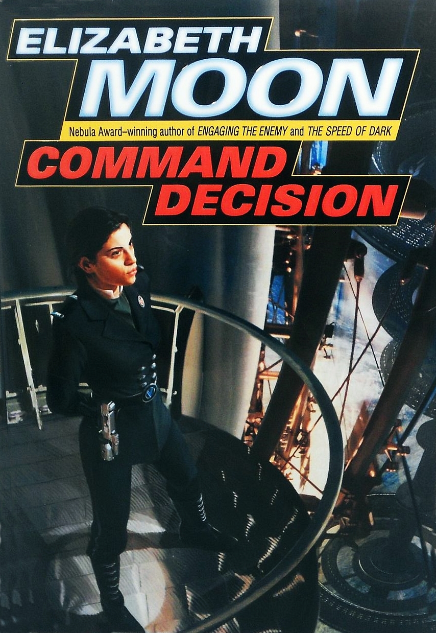 Command Decision Elizabeth Moon