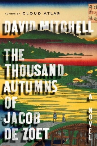 The Thousand Autumns Of Jacob De Zoet 1st David Mitchell