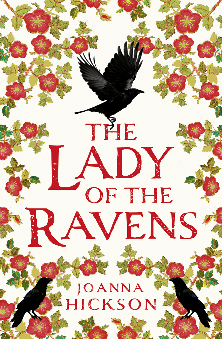 The Lady Of The Ravens Joanna Hickson
