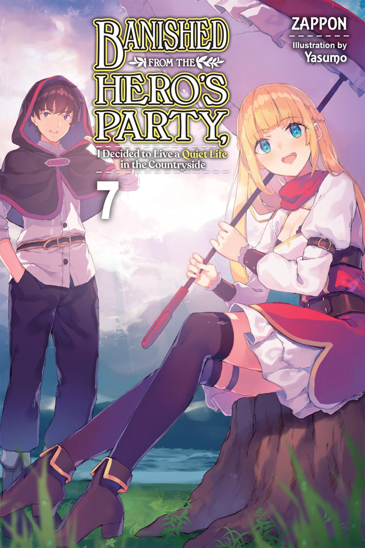 Banished From The Heros Party I Decided To Live A Quiet Life In The Countryside Vol 7 Zappon