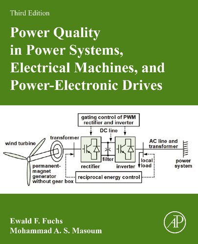 Power Quality In Power Systems Electrical Machines And Powerelectronic Drives Ewald Fuchs