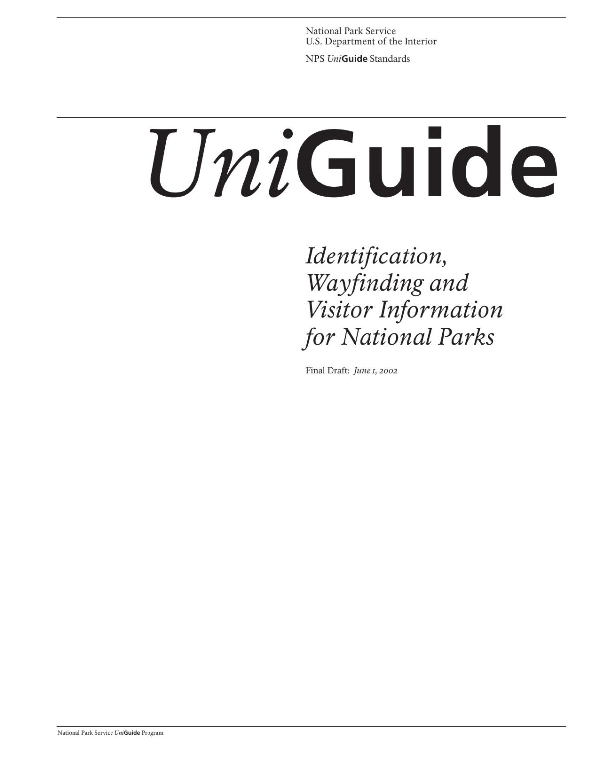 Usnps Uniguide Standards Identification Wayfinding And Visitor Information For National Parks National Parks Service