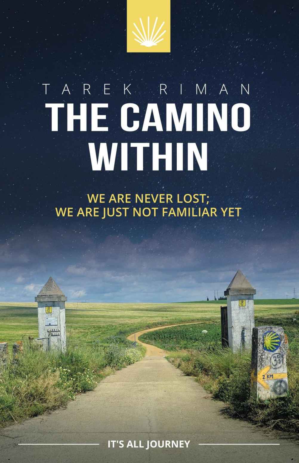 The Camino Within Tarek Riman
