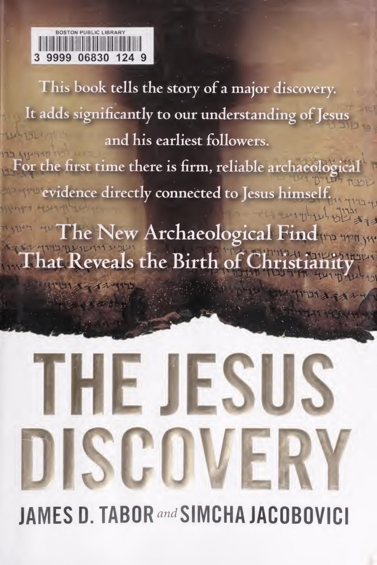 The Jesus Discovery James D Tabor Simcha Jacobovici