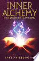 Inner Alchemy Taylor Ellwood