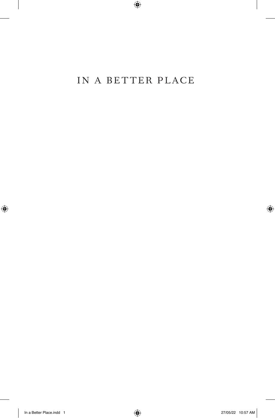 In A Better Place A Doctors Journey Bornali Datta