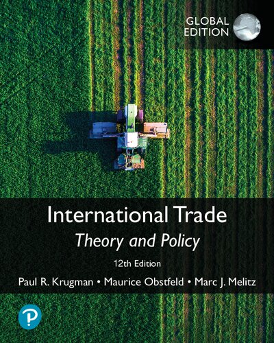 International Trade Theory And Policy Global Edition 12th 12th Edition Paul R Krugman