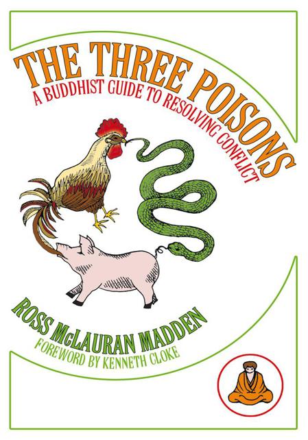 The Three Poisons Ross Mclauran Madden