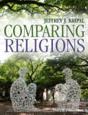 Comparing Religions Jeffrey J Kripal