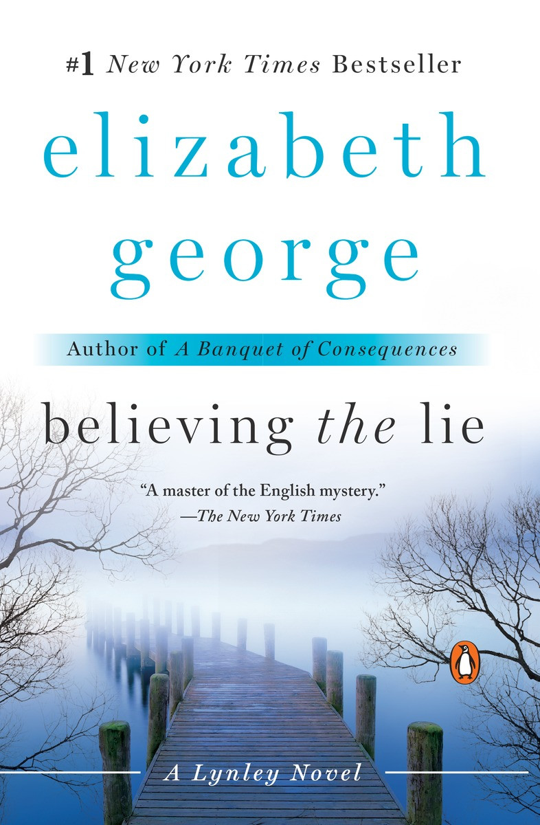 Believing The Lie Elizabeth George