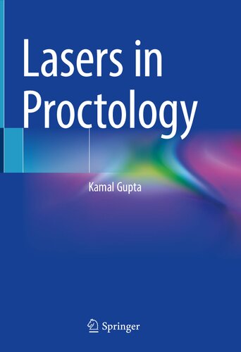 Lasers In Proctology 1st Edition Kamal Gupta