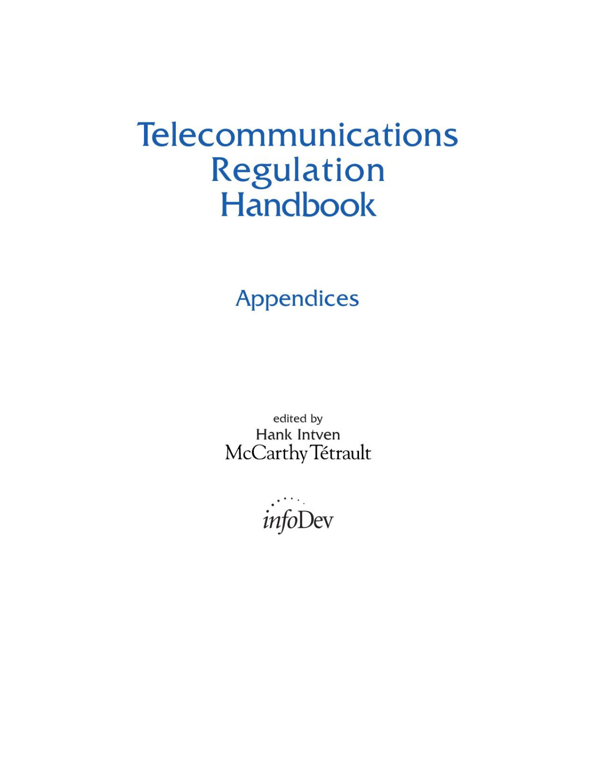Telecommunications Regulation Handbook Appendices Mccarthy Tetrault