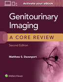 Genitourinary Imaginga Core Review 2e Nov 10 2020 Second Davenport