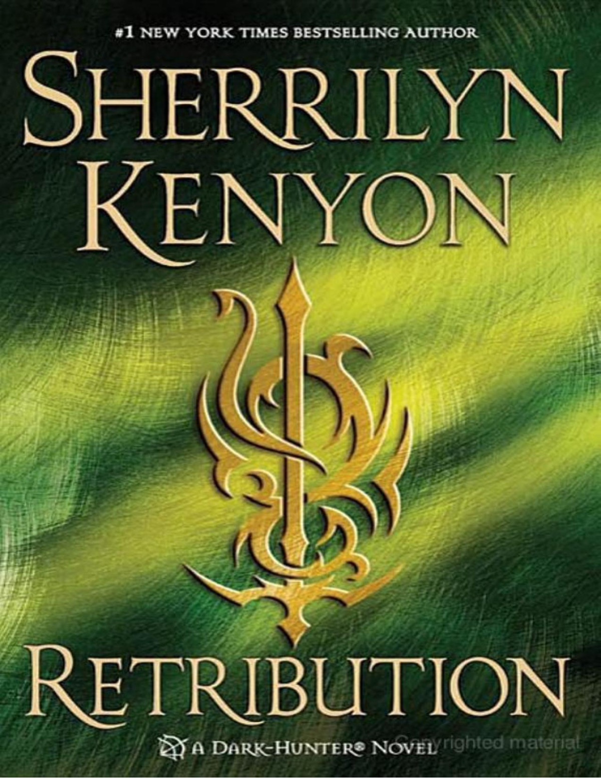 Retribution Darkhunter 19 Hunter Legends 22 First Edition First Printing Sherrilyn Kenyon