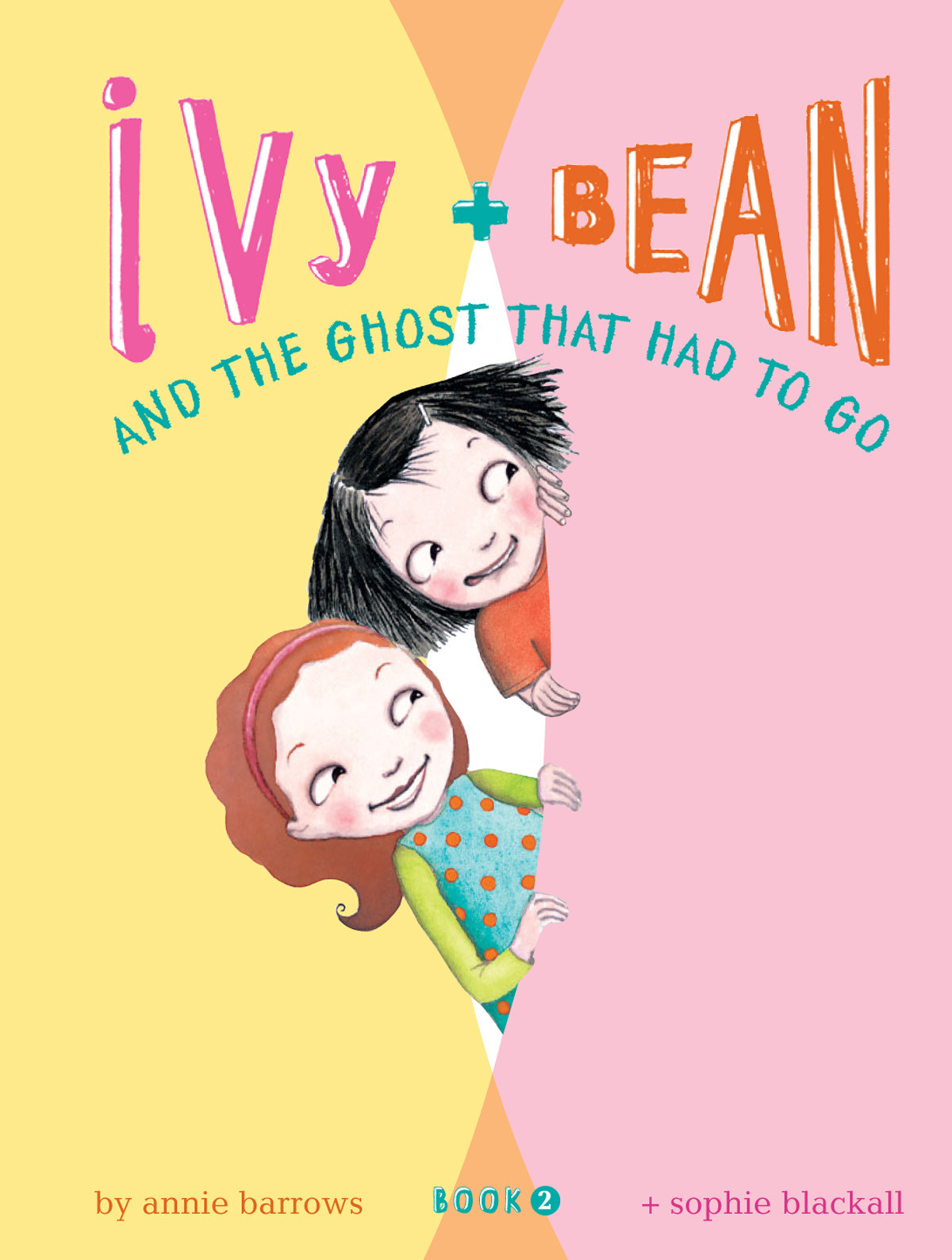 Ivy Bean And The Ghost That Had To Go Annie Barrows