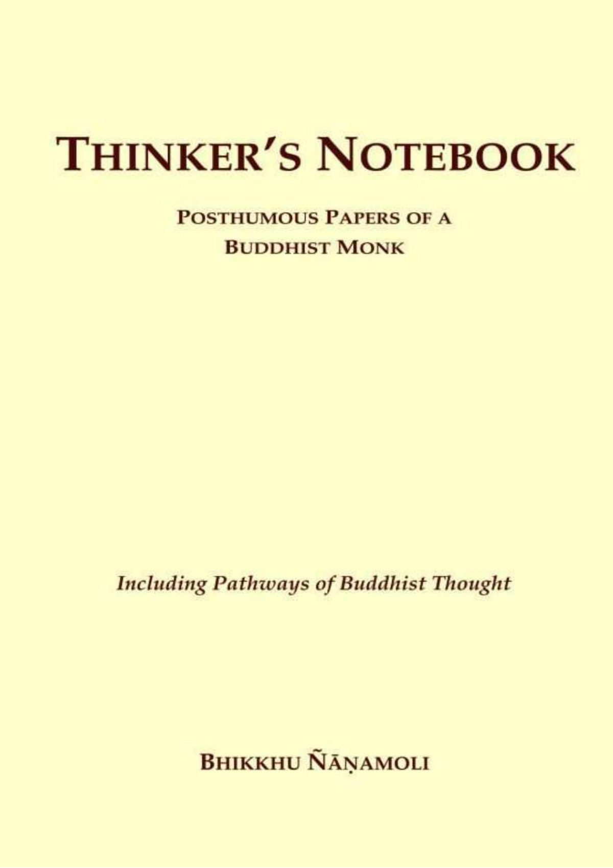 Thinkers Notebook Bhikkhu Nanamoli
