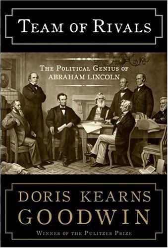 Team Of Rivals Doris Kearns Goodwin