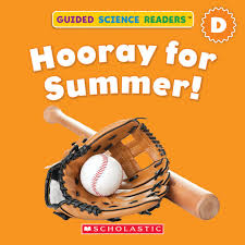 Hooray For Summer We Can Ride Our Bikes Guided Science Readers Level D 1st Edition Lucy Lucero