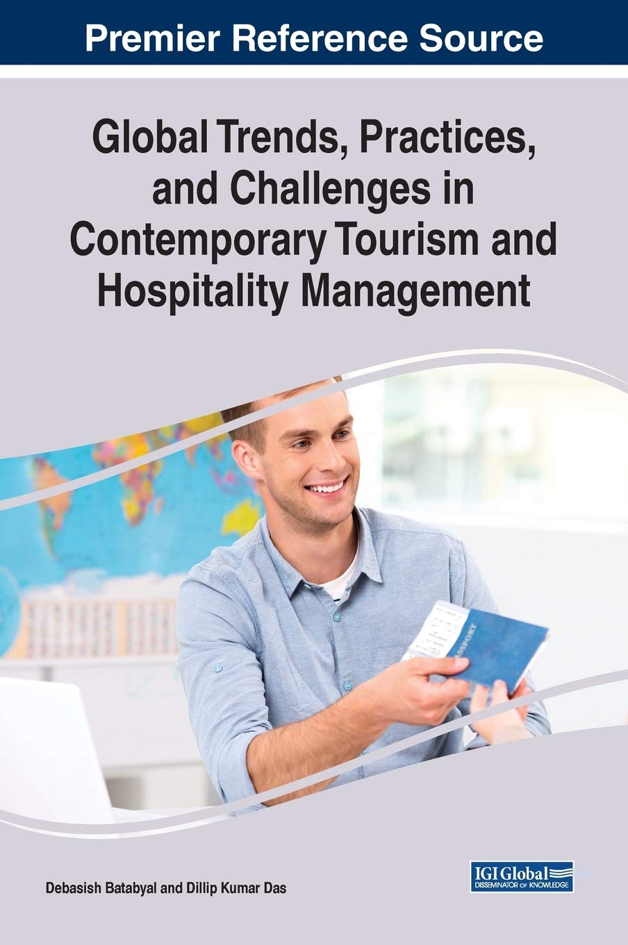 Global Trends Practices And Challenges In Contemporary Tourism And Hospitality Management Batabyal Debasish