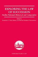 Exploring The Law Of Succession 1st Edition Kenneth G C Reid