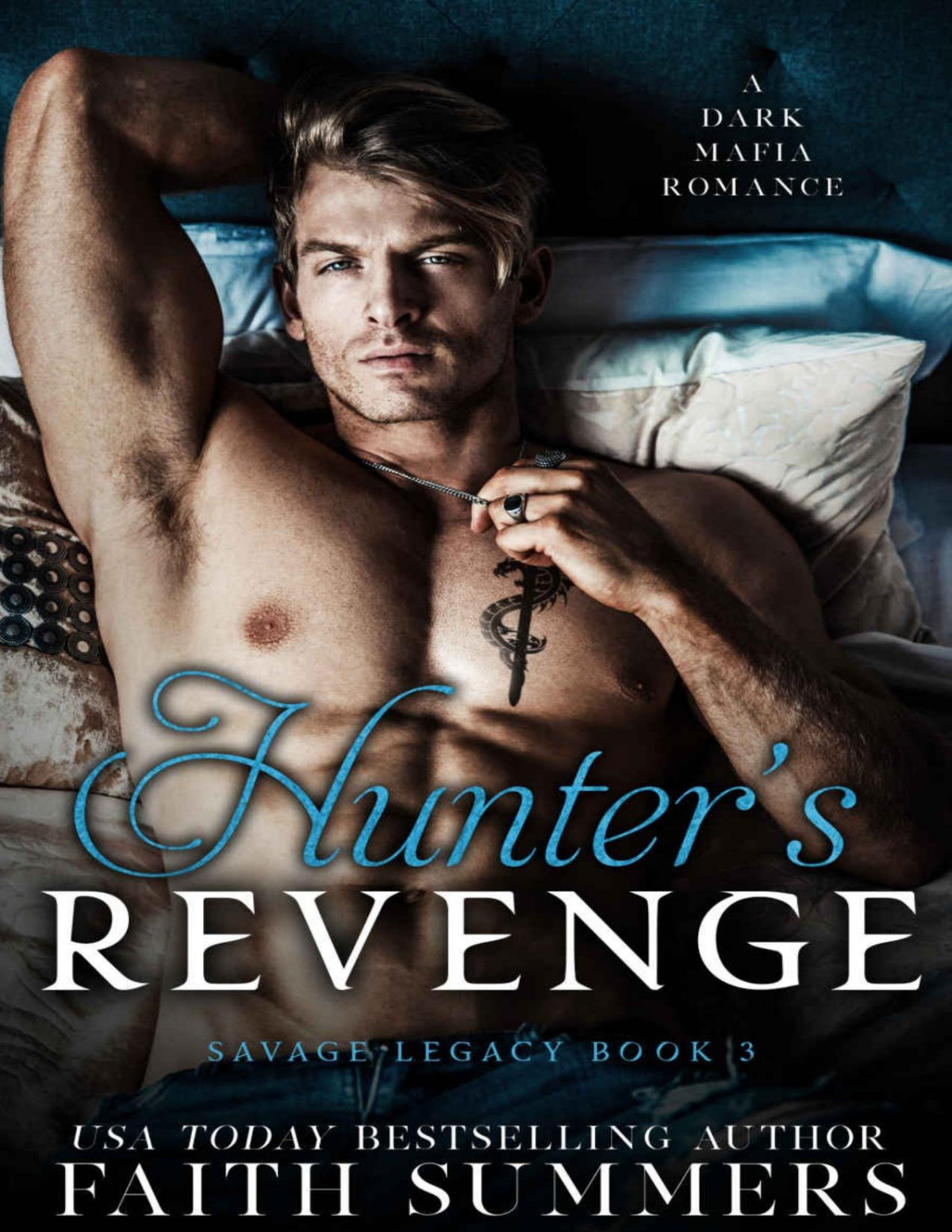 Hunters Revenge A Dark Mafia Arranged Marriage Romance Savage Legacy Book 3 Faith Summers Khardine Gray