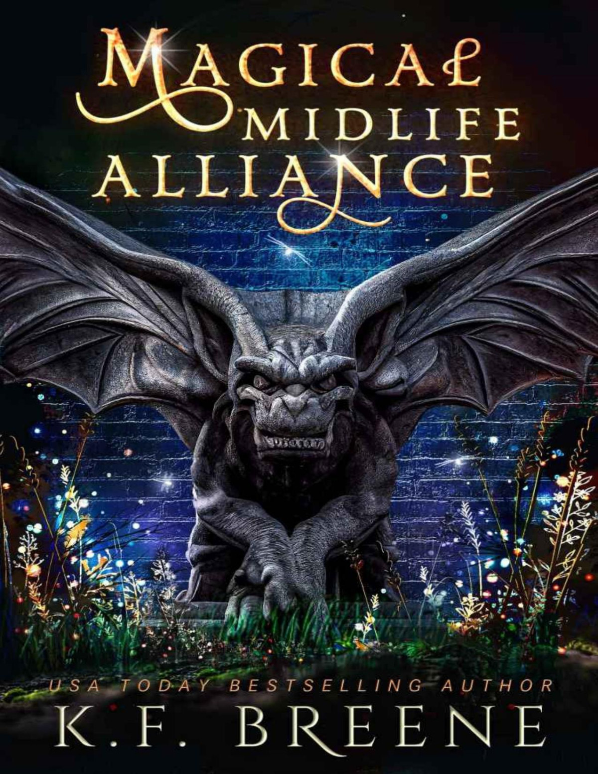 Magical Midlife Alliance Leveling Up Book 7 Kf Breene