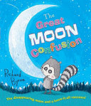 The Great Moon Confusion Richard Byrne