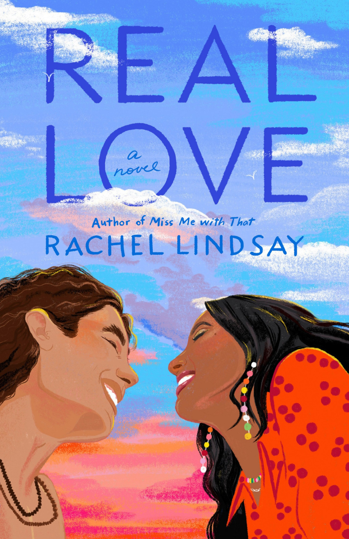 Real Love A Novel Rachel Lindsay