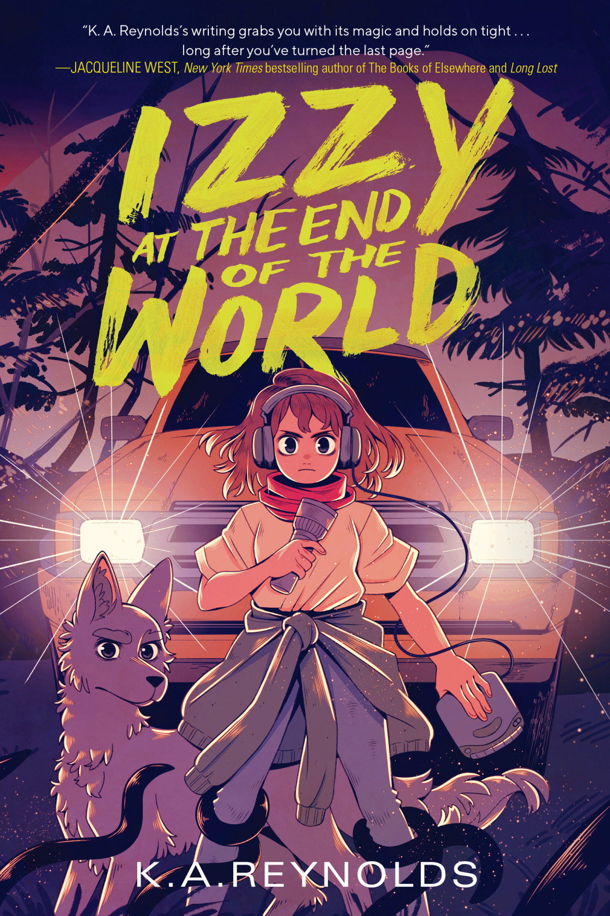 Izzy At The End Of The World 1st Edition Ka Reynolds