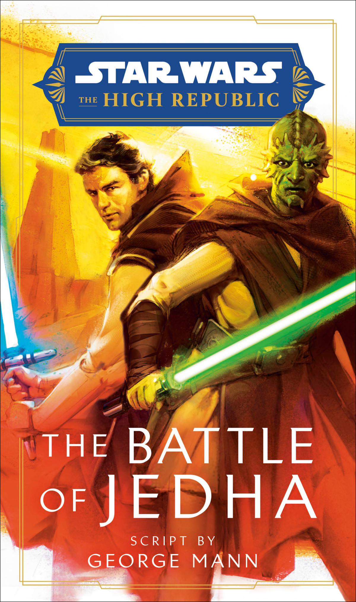 The Battle Of Jedha George Mann