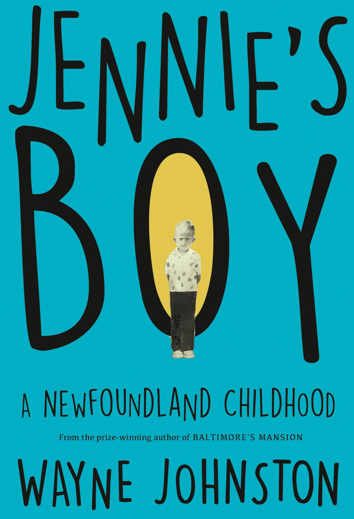 Jennies Boy Wayne Johnston