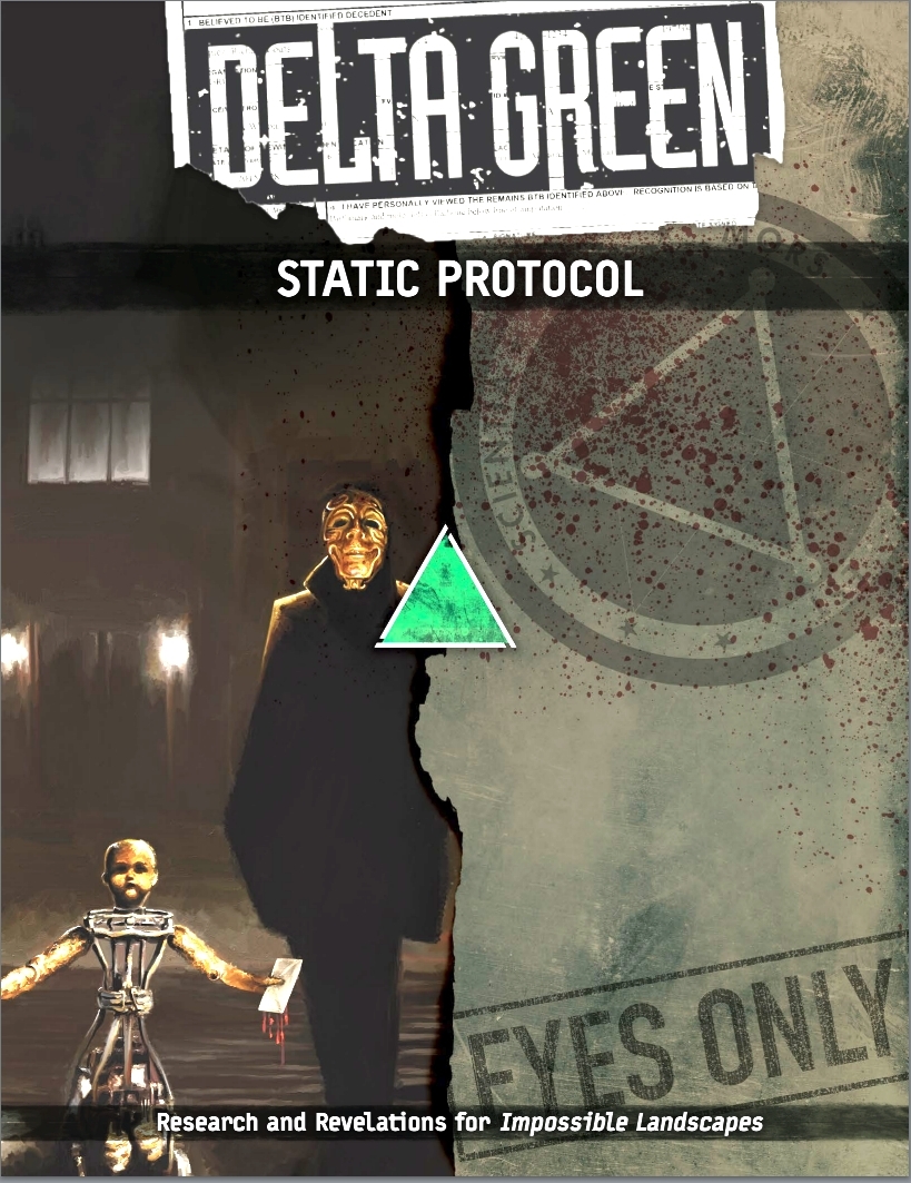 Delta Green Static Protocol Dennis Detwiller