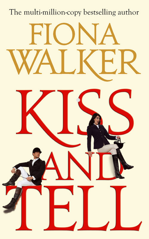 Kiss And Tell Fiona Walker