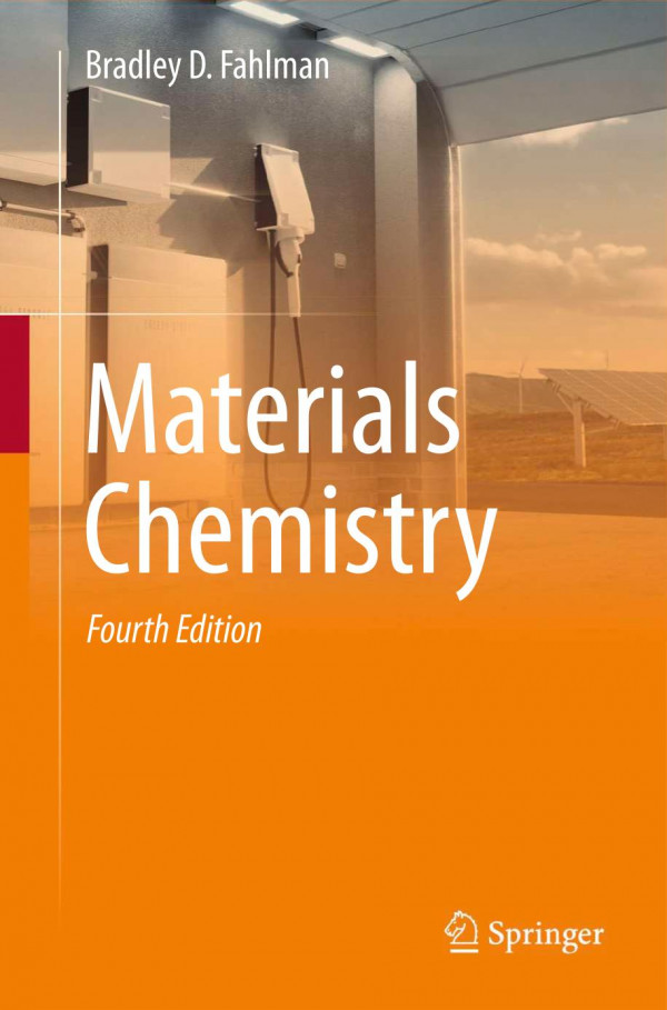 Materials Chemistry 4th Edition Bradley D Fahlman