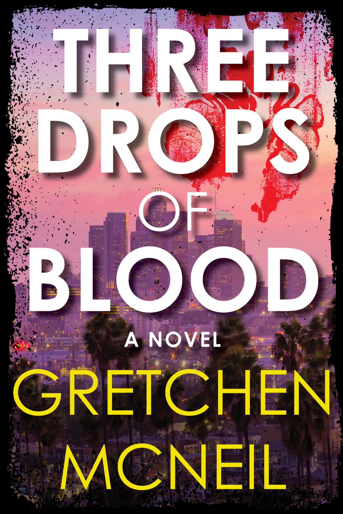 Three Drops Of Blood Gretchen Mcneil