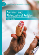 Animism And Philosophy Of Religion Tiddy Smith