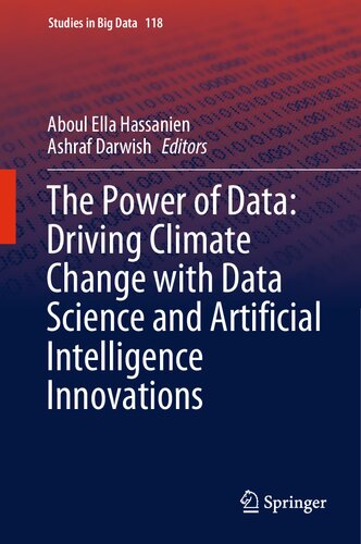 The Power Of Data Driving Climate Change With Data Science And Artificial Intelligence Innovations Aboul Ella Hassanien