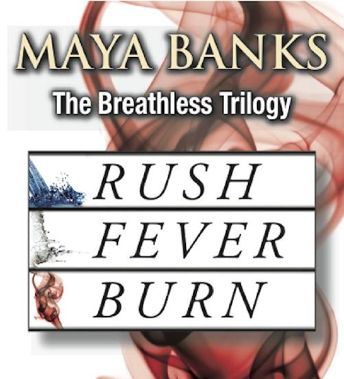 The Breathless Trilogy Maya Banks