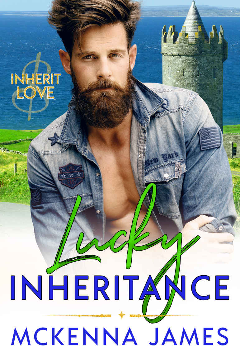 Lucky Inheritance Inherit Love Book 5 Mckenna James